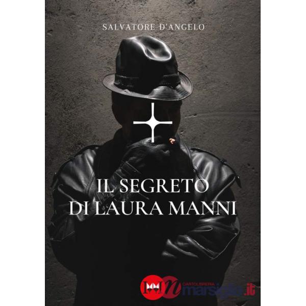Segreto di Laura Manni (Il)