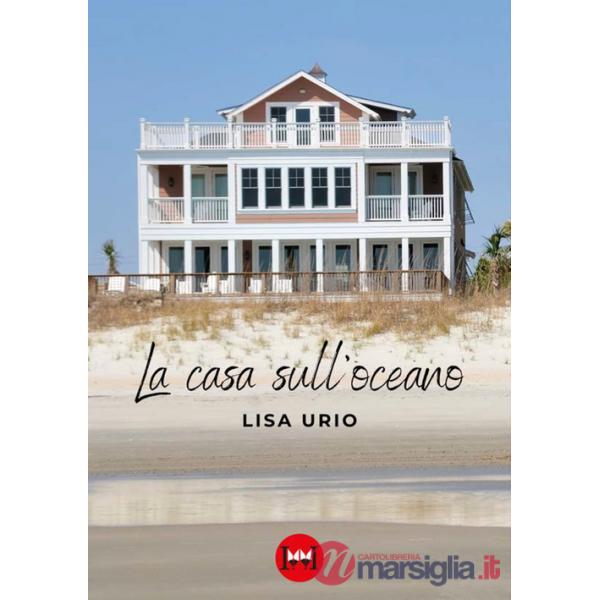 Casa sull'oceano (La)