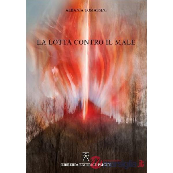 Lotta contro il male (La)