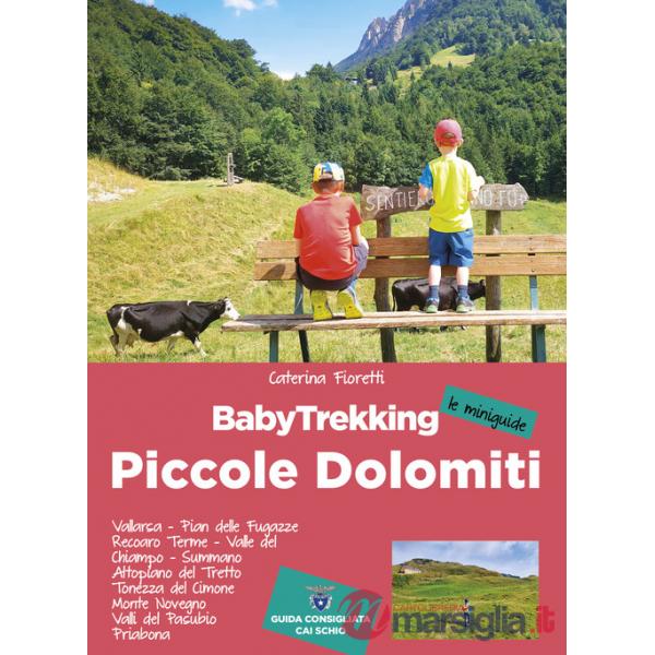 BabyTrekking. Piccole Dolomiti