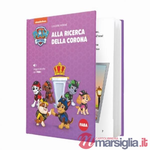 Alla ricerca della corona. Paw Patrol