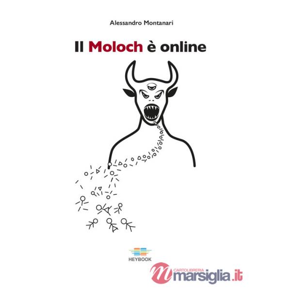 Moloch è online (Il)