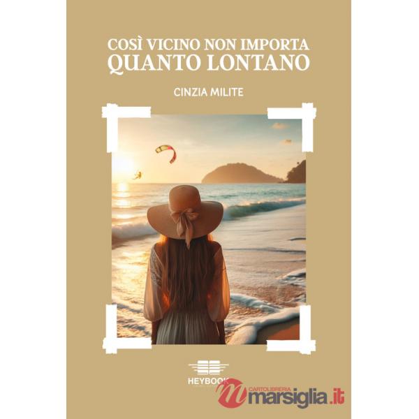 Così vicino non importa quanto lontano