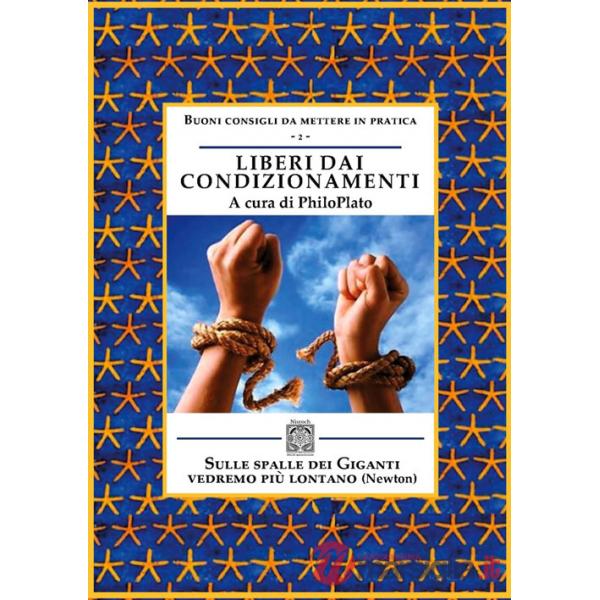 Liberi dai condizionamenti