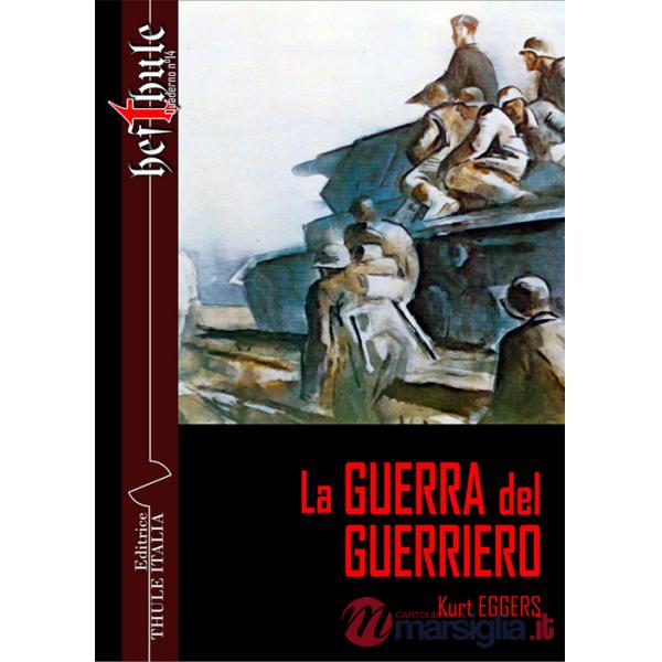 Guerra del guerriero (La)