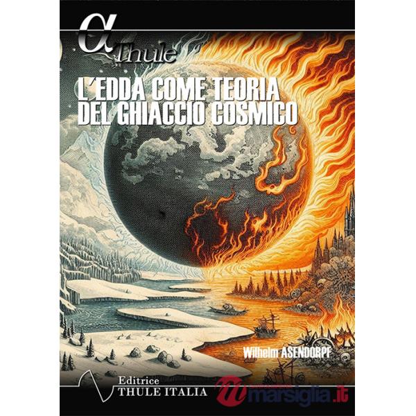 Edda come teoria del ghiaccio cosmico (L')