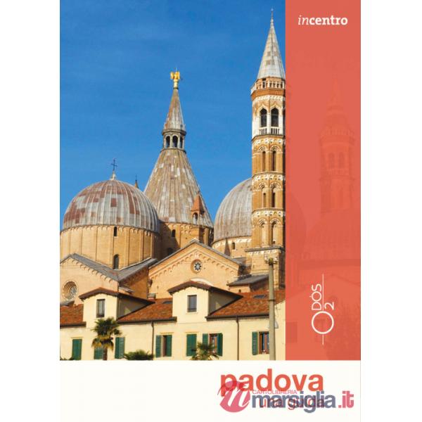 Padova. Una guida
