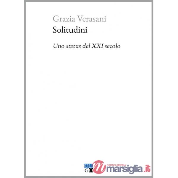 Solitudini. Uno status del XXI secolo