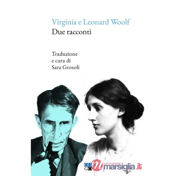 Due racconti. Testo inglese a fronte. Ediz. bilingue