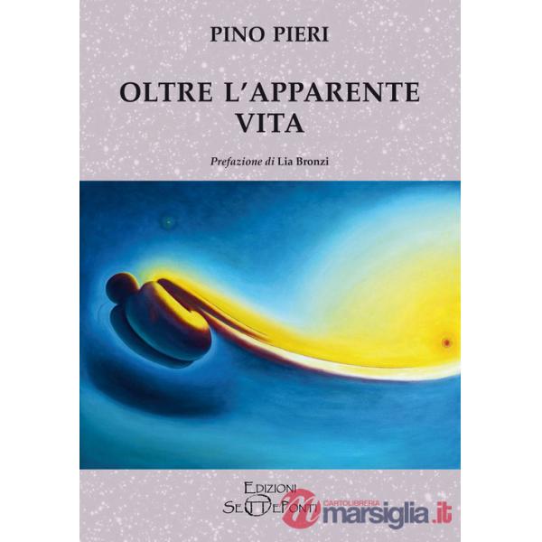 Oltre l'apparente vita