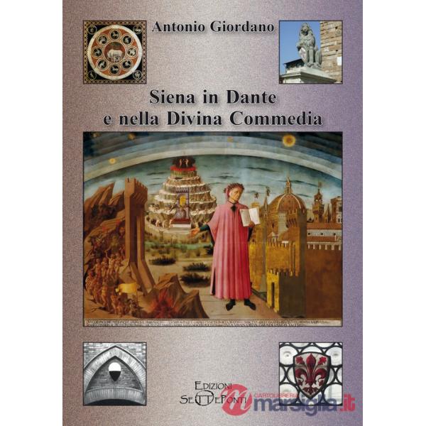 Siena in Dante e nella Divina Commedia
