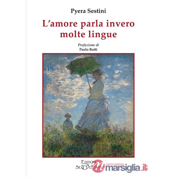 Amore parla invero molte lingue (L')