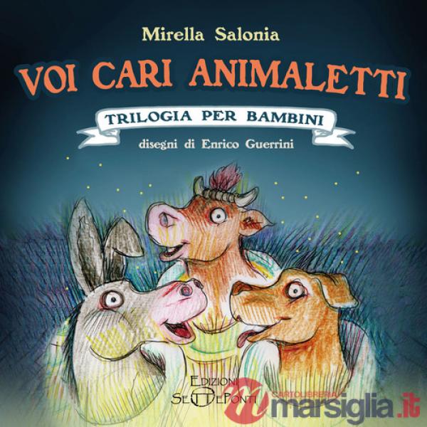 Voi cari animaletti
