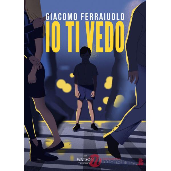 Io ti vedo
