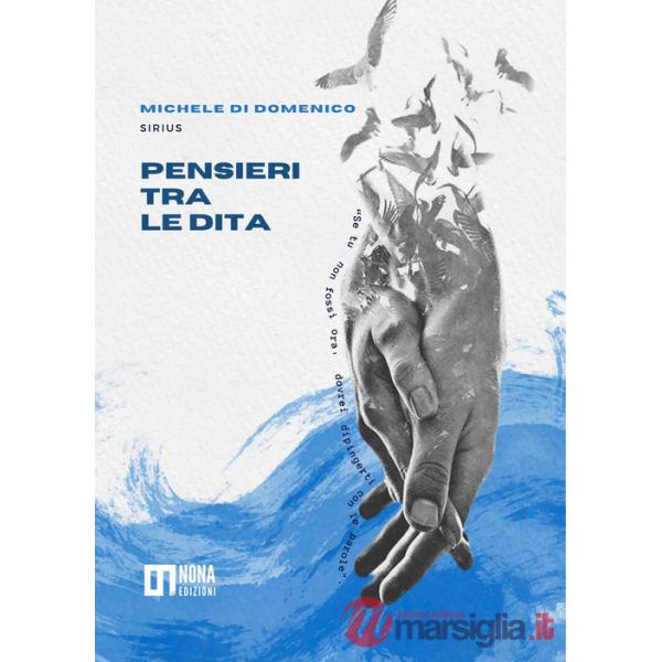 Pensieri tra le dita