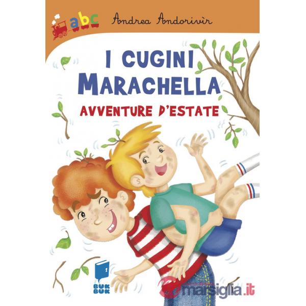 Cugini marachella. Avventure d'estate. Ediz. illustrata (I)