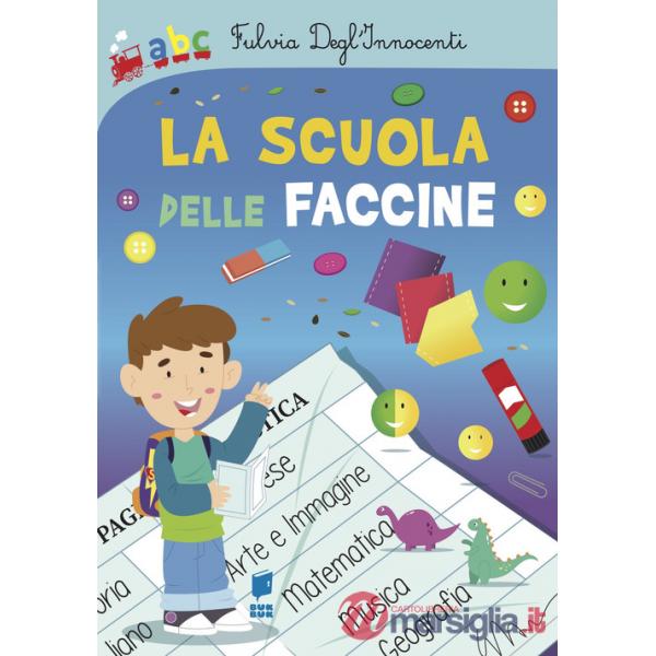 Scuola delle faccine (La)