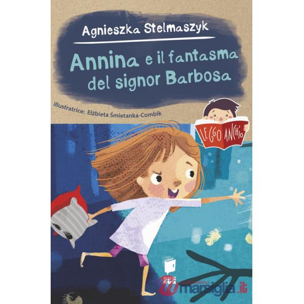 Annina e il fantasma del signor Barbosa