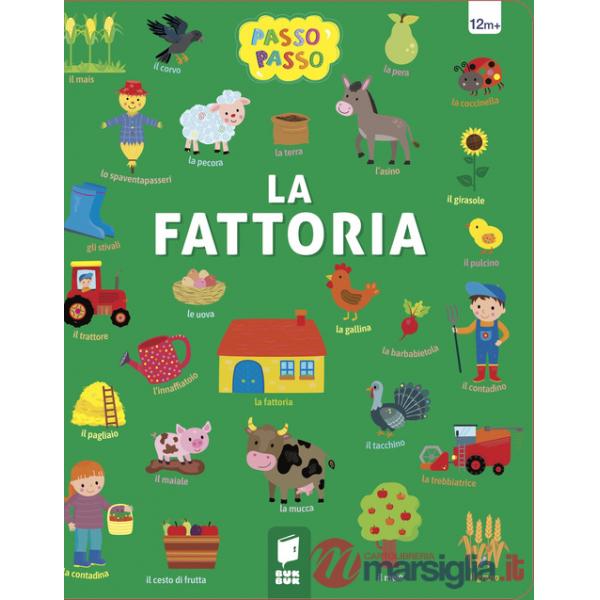 Fattoria. Ediz. illustrata (La)