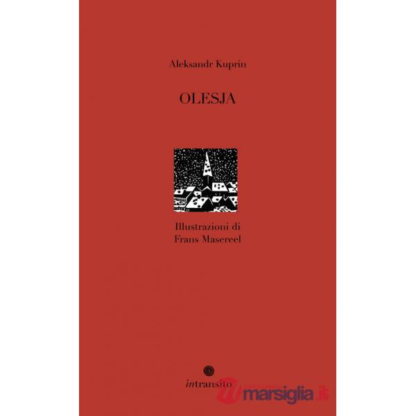 Olesja. Ediz. illustrata