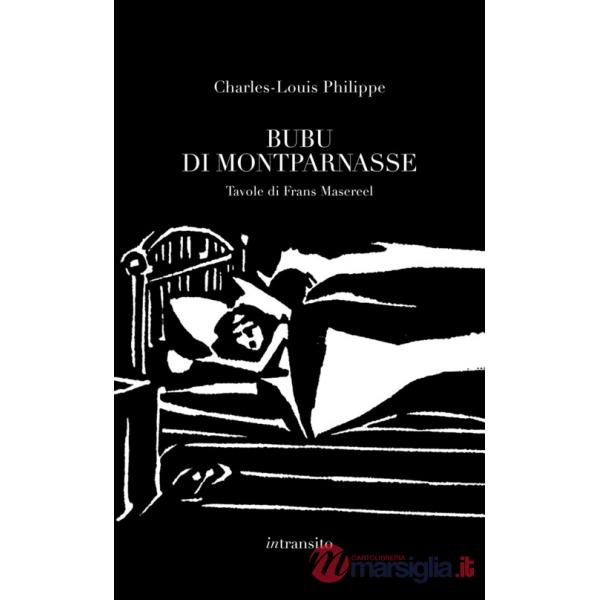 Bubu di Montparnasse. Ediz. illustrata