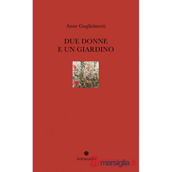 Due donne e un giardino