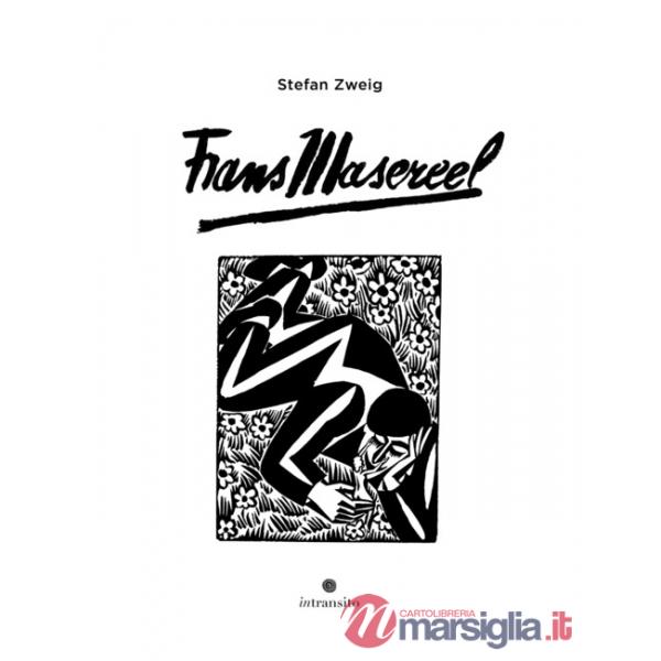 Frans Masereel. Ediz. italiana e francese