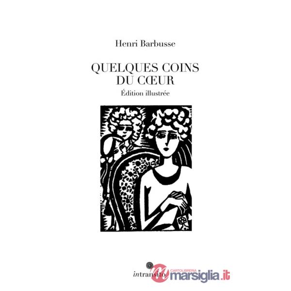 Quelques coins du coeur. Ediz. illustrata