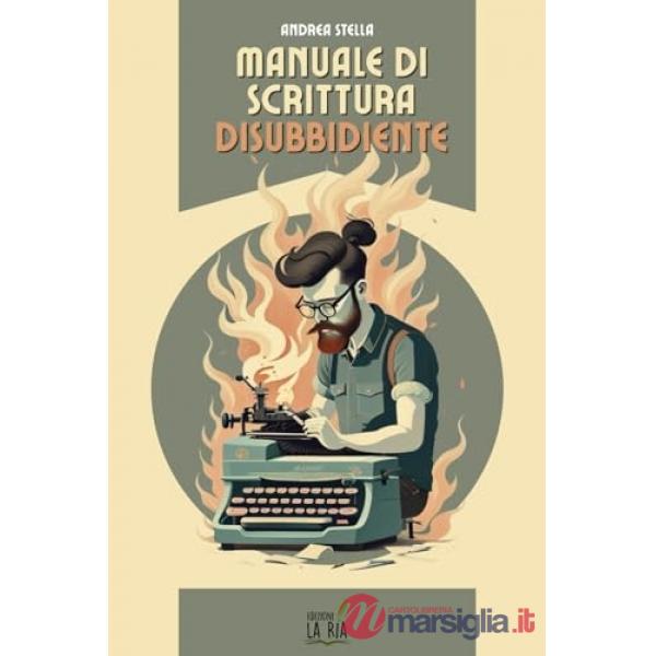 Manuale di scrittura disubbidiente