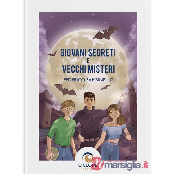 Giovani segreti e vecchi misteri
