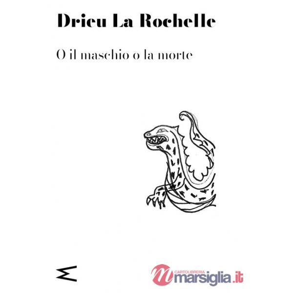 O il maschio o la morte