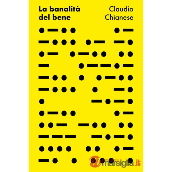 Banalità del bene (La)