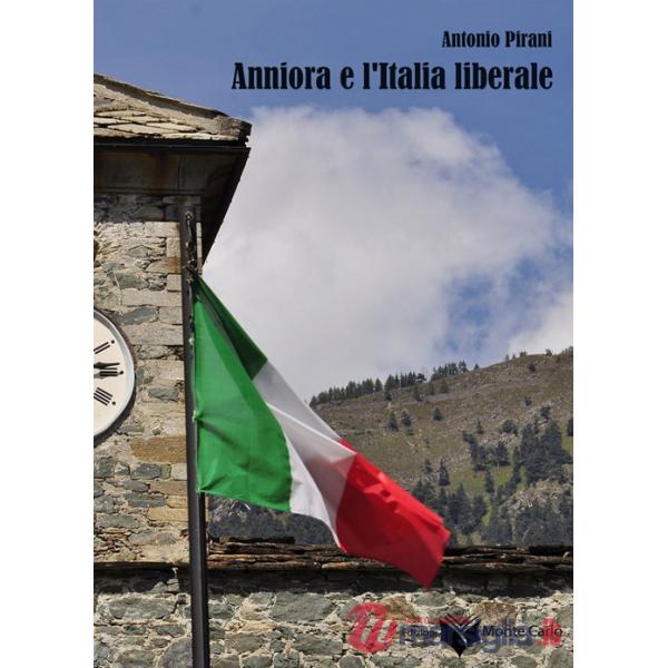 Anniora e l'Italia liberale