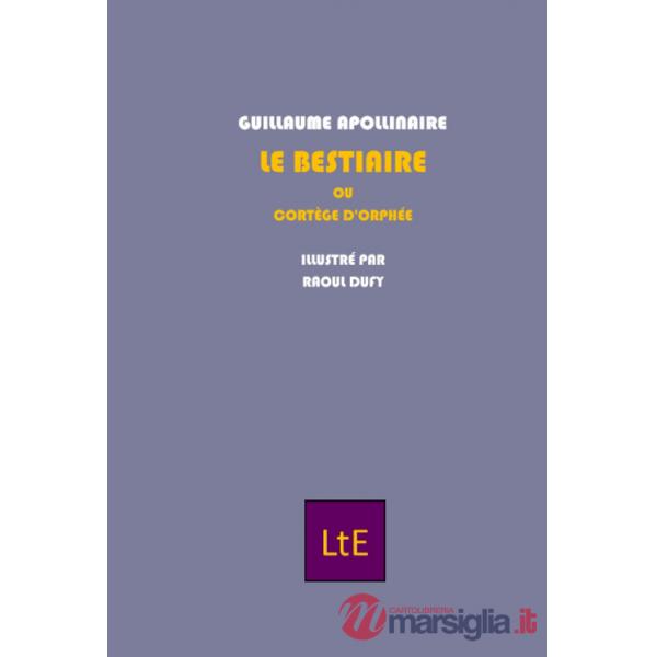 Bestiaire ou cortège d'Orphée (Le)
