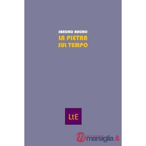 Pietra sul tempo (La)