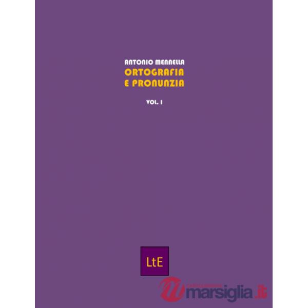 Ortografia e pronunzia. Vol. 1