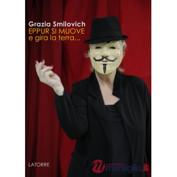 Eppur si muove e gira la terra...
