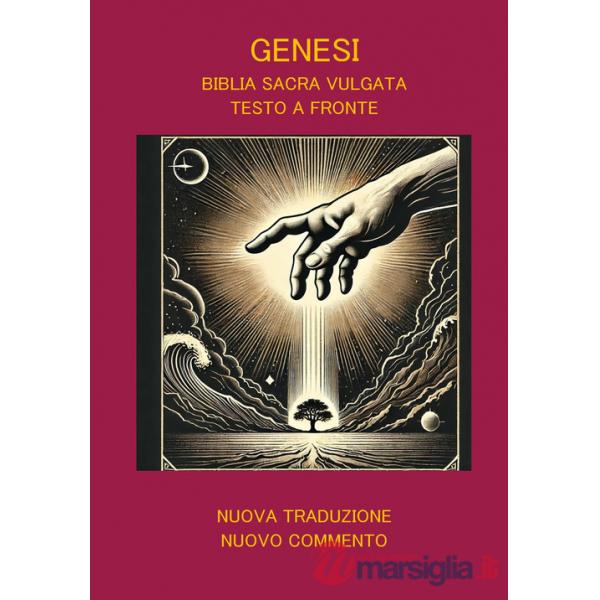 Genesi. Biblia sacra vulgata