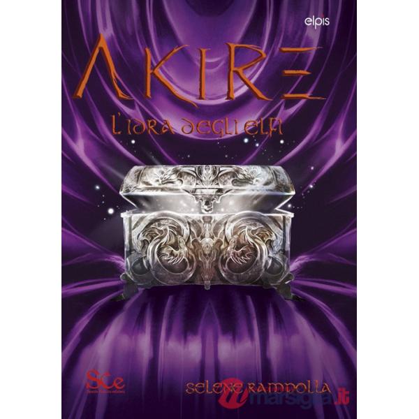 Idra degli elfi. Akire (L'). Vol. 3
