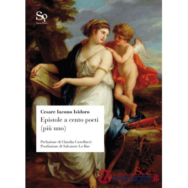 Epistole a cento poeti (più uno)