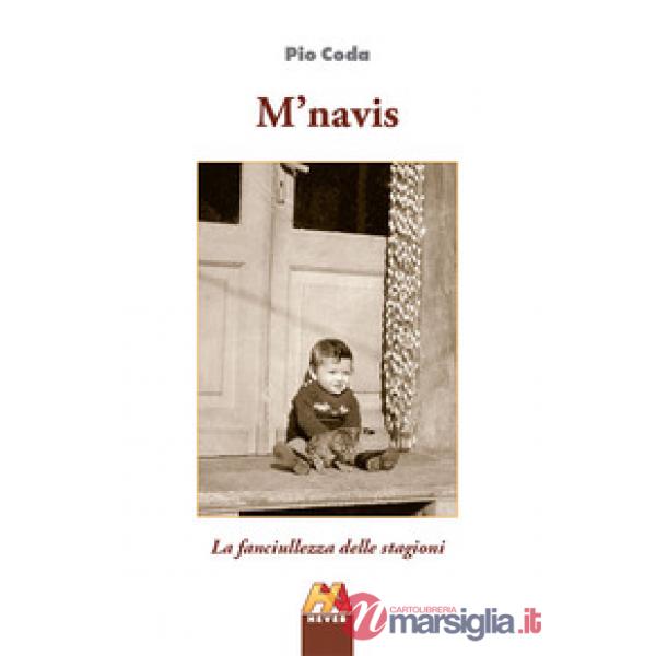 M'navis. La fanciulezza delle stagioni