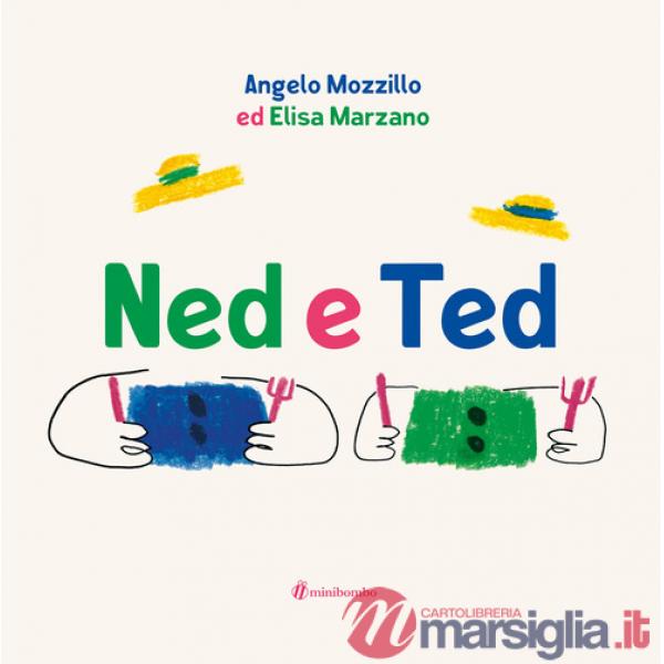 Ned e Ted. Ediz. a colori
