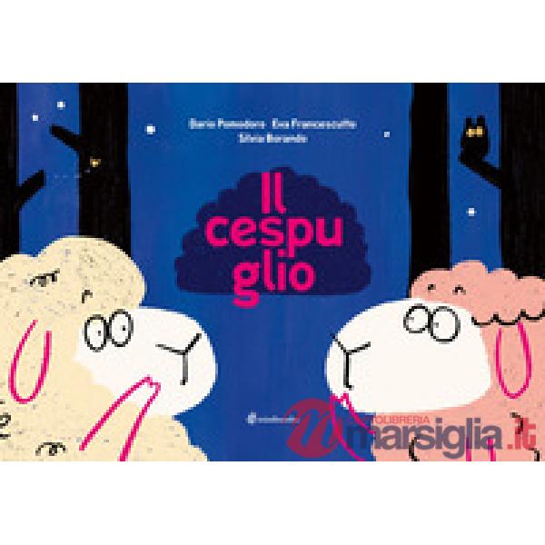 Cespuglio. Ediz. a colori (Il)