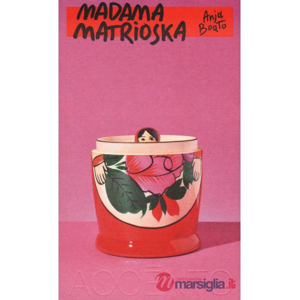 Madama Matrioska
