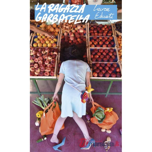 Ragazza Garbatella (La)