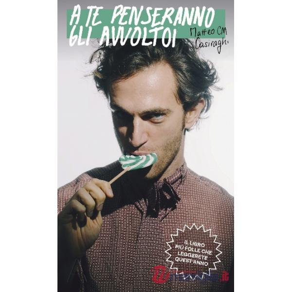 A te penseranno gli avvoltoi