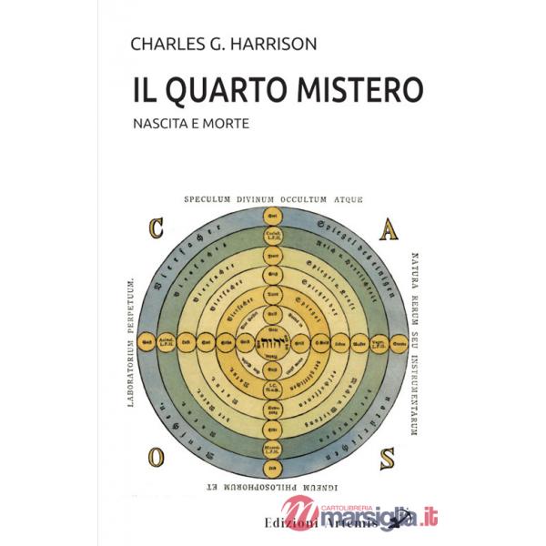 Quarto mistero. Nascita e morte (Il)