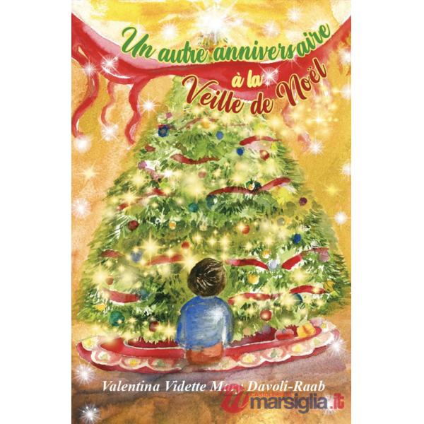Autre anniversaire à la veille de Noël (Un)