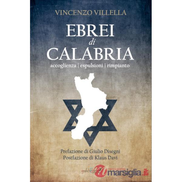 Ebrei di Calabria. Accoglienza espulsioni rimpianto
