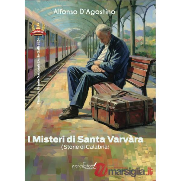 Misteri di Santa Varvàra. Storie di Calabria (I)